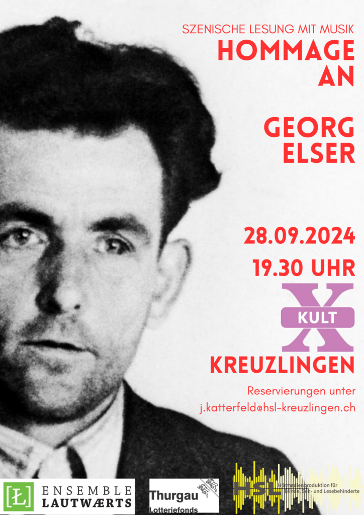 Hommage an GEORG ELSER, 28.09.2024 Kreuzlingen, KULT-X Hafenstrasse 8 8280 Kreuzlingen